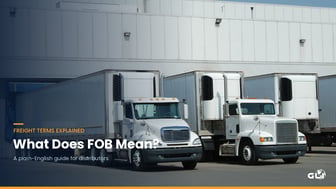What Does FOB Mean? A Plain-English Guide for Distributors
