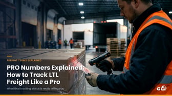 PRO Numbers Explained: How to Track LTL Freight Like a Pro