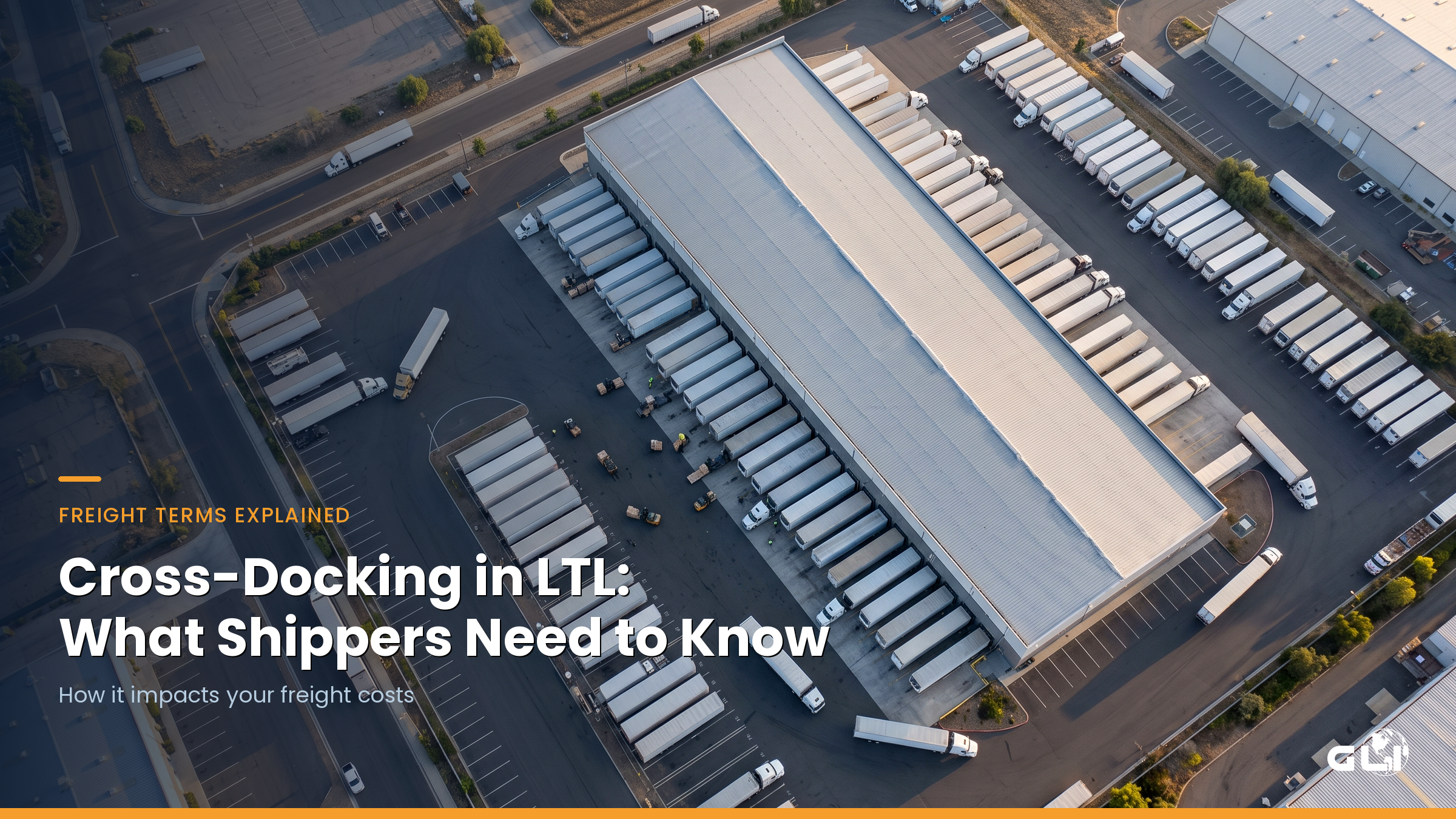 Cross-Docking in LTL: What Shippers Need to Know